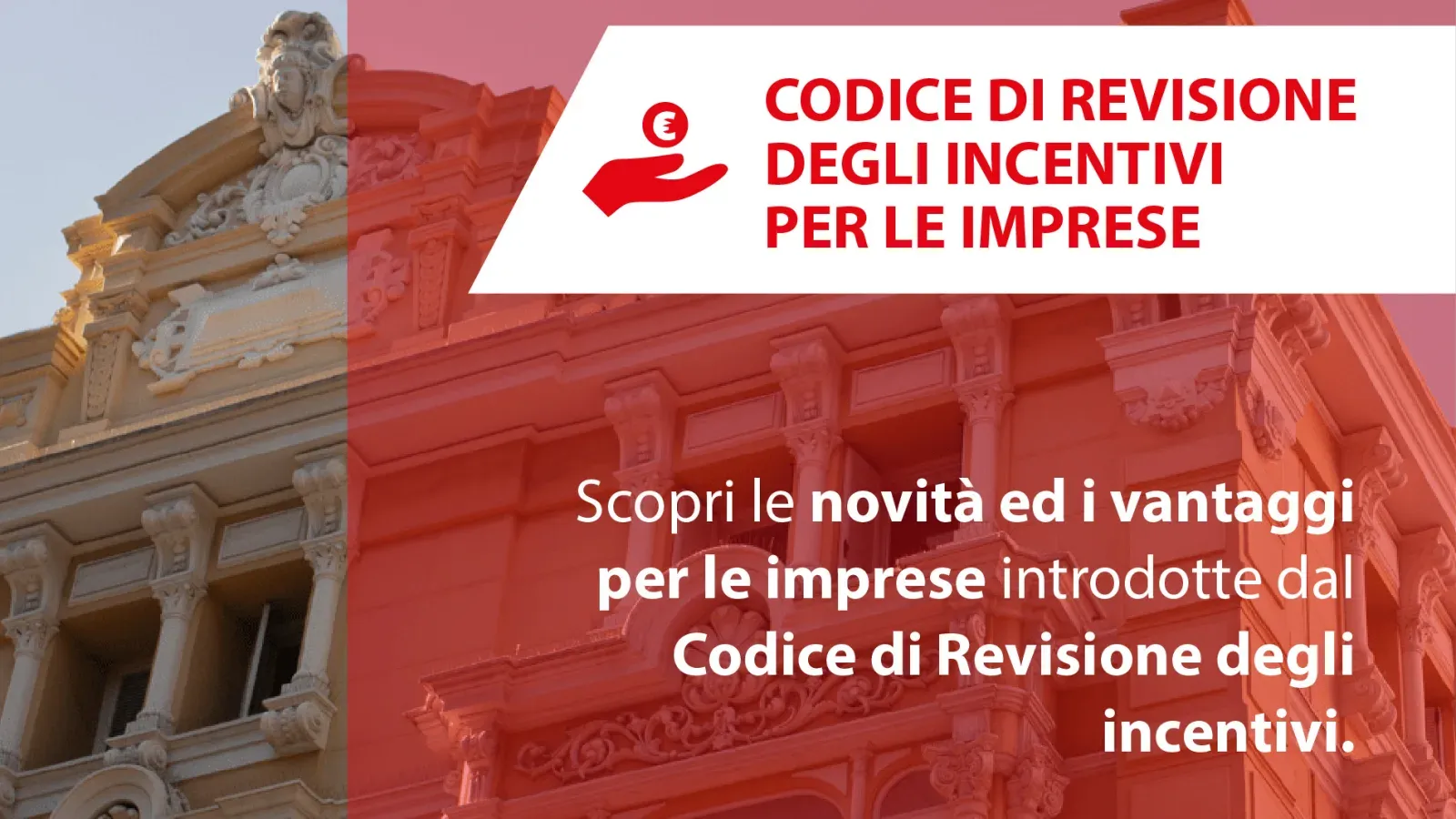 Codice di revisione degli incentivi per le imprese — palazzo storico con overlay rosso In Opera